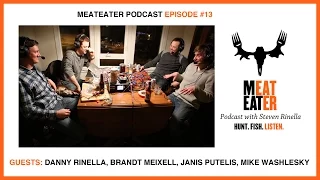 Episode 013: Danny Rinella, Brandt Meixell, Janis Putelis, Mike Washlesky