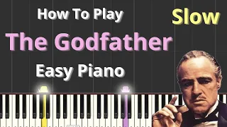 The Godfather Theme - EASY Piano Tutorial - Slow Version