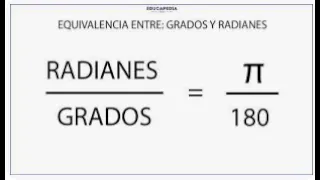 Conversion de radianes a grados y viceversa