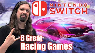 8 GREAT Nintendo Switch RACING GAMES worth buying NOW!