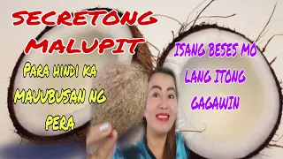 SECRETONG MALUPIT PARA HINDI KA MAUUBUSAN NG PERA ISANG BESES MO LANG ITO GAGAWIN-APPLE PAGUIO7