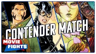 Which Batman Villain Should Get Their Own Movie?! CONTENDER FIGHTS