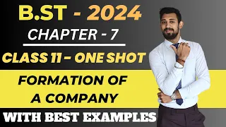 Formation of a Company | One Shot | Chapter 7 | Class 11