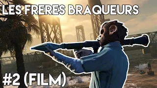 Gta 5 : LES FRÈRES BRAQUEUR ! [FILM]  #2
