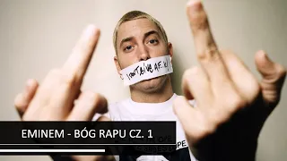 EMINEM - Bóg rapu cz. 1