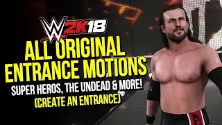 WWE 2K18: All Original Entrance Motions (Lots Of New Additions)