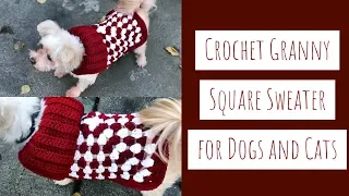 How to Crochet a Granny Square Sweater for Dogs and Cats