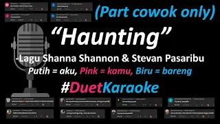 Shanna Shannon & Stevan Pasaribu - Haunting (Duet Karaoke Version) | Cover | Part Cowok Only