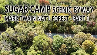 Sugar Camp Scenic Byway Exploration - Part 1