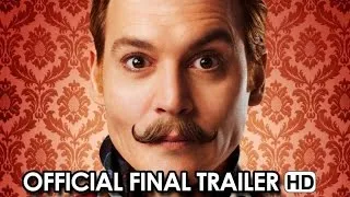MORTDECAI Official Final Trailer (2015) - Johnny Depp Movie HD