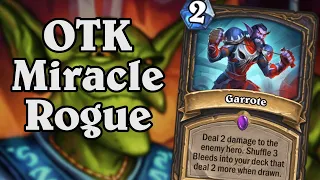 The New OTK Miracle Rogue is Too Fast | United In Stormwind | Hearthstone