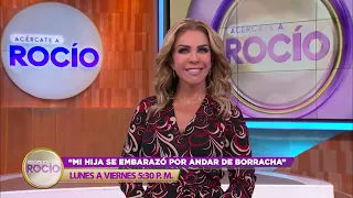 PROMO “Mi hija se embarazó por andar de borracha” Programa del 9 noviembre 2022 / Acércate a Rocío