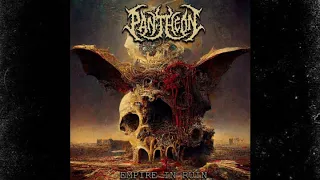 Pantheon (USA) - Empire in Ruin (Full Album) 2023