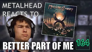 METALHEAD REACTS TO CLASSIC METAL: Michael Sweet x Jeff Loomis - "Better Part Of Me" (Lyric Video)