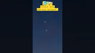 venus and saturn planet captured by phone in night