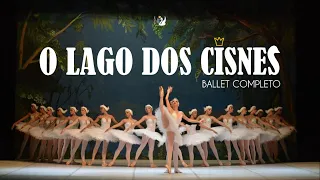 [ ESPETÁCULO 2016 ] O Lago dos Cisnes - Ballet Completo