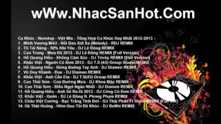 Việt Mix Tổng hợp những bản việt mix hay nhất năm 2012 - 2013