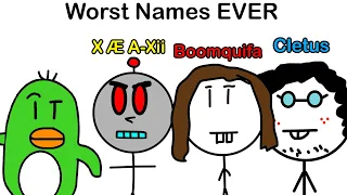 The Worst Names In HUMAN HISTORY...