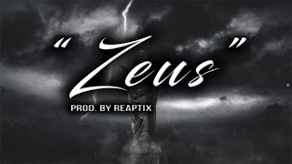 "Zeus" | HARD EPIC CHOIR RAP BEAT INSTRUMENTAL 2017 (Prod. By Reaptix)