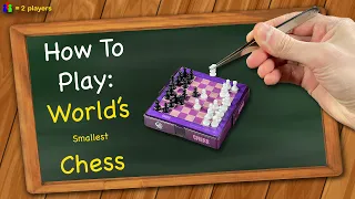 How to play World's Smallest Chess