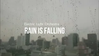 Rain Is Falling ELO - Lyrics