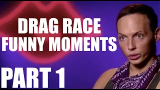 DRAG RACE FUNNY MOMENTS PART 1