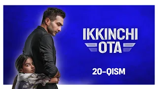 Ikkinchi ota 20-qism