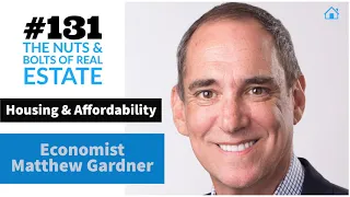 (AUDIO) Economist Matthew Gardner - Ep. 131