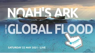 Saturday: Noah's Ark & The Global Flood Webinar
