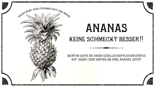 Die Ananas wird uns vor der Poesie retten - VERLORENE ILLUSIONEN