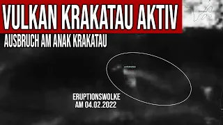 Vulkan Krakatau aktiv - Eruption am Anak Krakatau