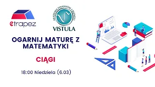 Ogarnij Maturę z Matematyki 2022 (CIĄGI). Pewniaki maturalne CKE. Ciąg arytmetyczny i geometryczny.