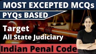 IPC 1860 MCQs For All State Judiciary | Target UP APO, MAHARASTRA,MP ADPO,PUNJAB