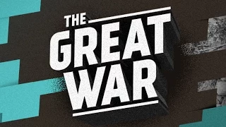 Welcome to THE GREAT WAR Channel