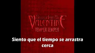 BULLET FOR MY VALENTINE - Temper Temper (Sub español - castellano) 2012