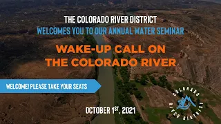 Annual Water Seminar: Wake-Up Call on the Colorado River