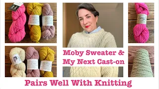 Pairs Well With Knitting: Everything you need to know about the Moby & Let’s Spin That Wheel