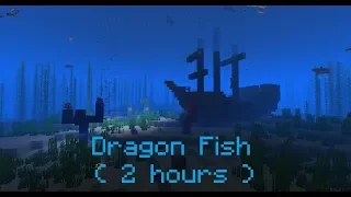 C418 - Dragon Fish ( Minecraft Update Aquatic Music ) ( 2 hours )