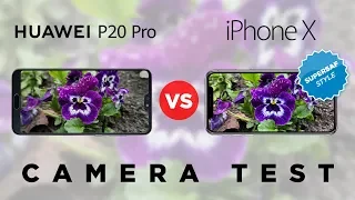 Huawei P20 Pro vs iPhone X Camera Test Comparison