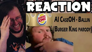 Gor's "AI CaseOh - Ballin (Burger King Parody)" REACTION (w/ Bonus CaseOh Reaction)