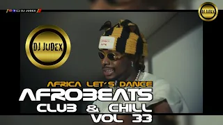 NEW AFROBEATS HIT MIX 2023 BY DJ JUDEX, Asake Davido kizz Daniel Omah Lay Tiwa Savage Libianca Rema