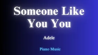 Adele - Someone Like You