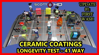 Ceramic Coating Longevity Test - 41 WAY - The ULTIMATE comparison test - UPDATE 01 - FIRST WASH