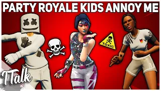 Party Royale Kids Annoy Me.