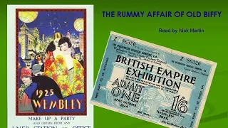 P. G. Wodehouse, The Rummy Affair of Old Biffy. Short story read by Nick Martin