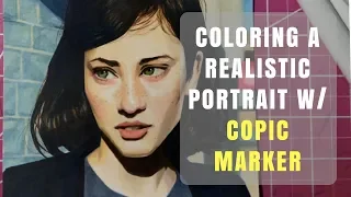 Coloring A Realistic Portrait w/ Copic Marker