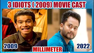 3 IDIOTS CAST 2009 || THEN AND NOW || HOW THEY LOOK 13 YEARS AFTER || 2009 VS 2022