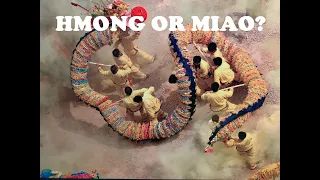 Hmong or Miao?