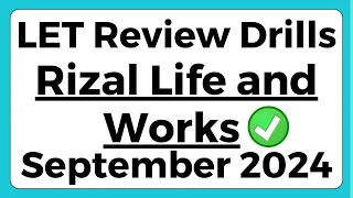 RIZAL LET REVIEWER 2024 (Life and Works of Rizal) LET REVIEWER