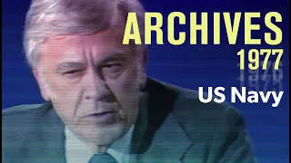 US Navy: What is its future? (1977) | ARCHIVES
